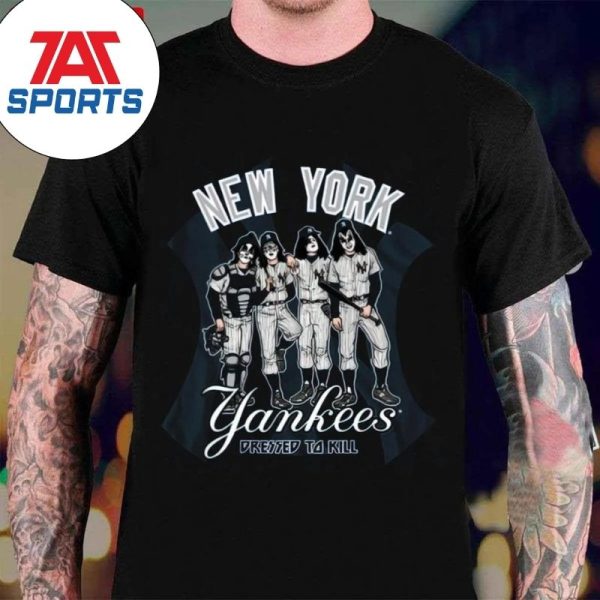 New York Yankees X Kiss Band Dressed To Kill Unisex T-Shirt, MLB Yankees T-shirt